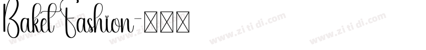 Baket Fashion字体转换